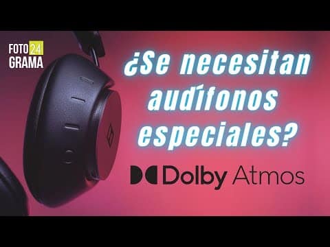 &iquest;Qu&eacute; se necesita para o&iacute;r Dolby Atmos?